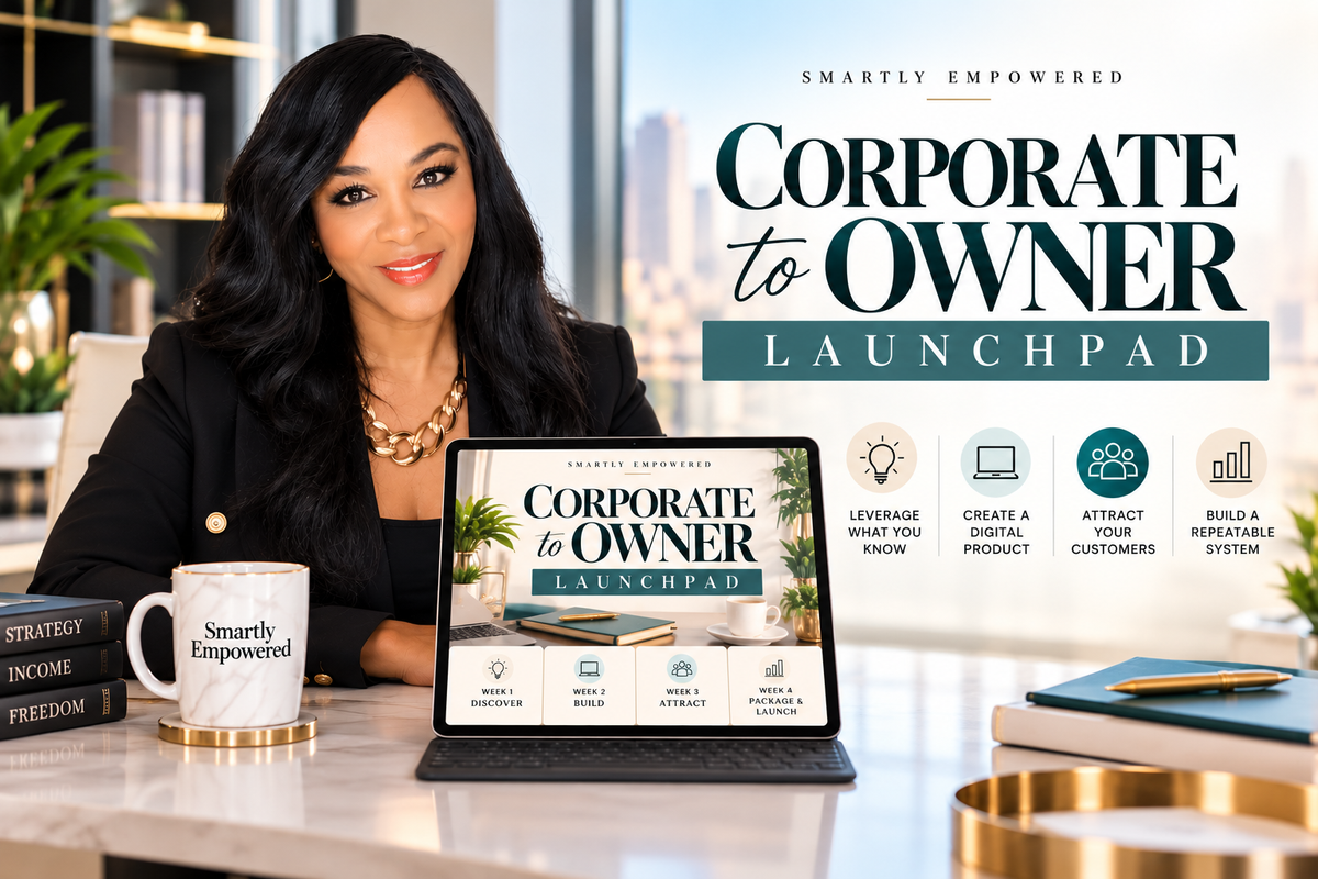 Corporate to Owner Launchpad Course