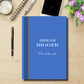 Dream Bigger Journal with Prompts