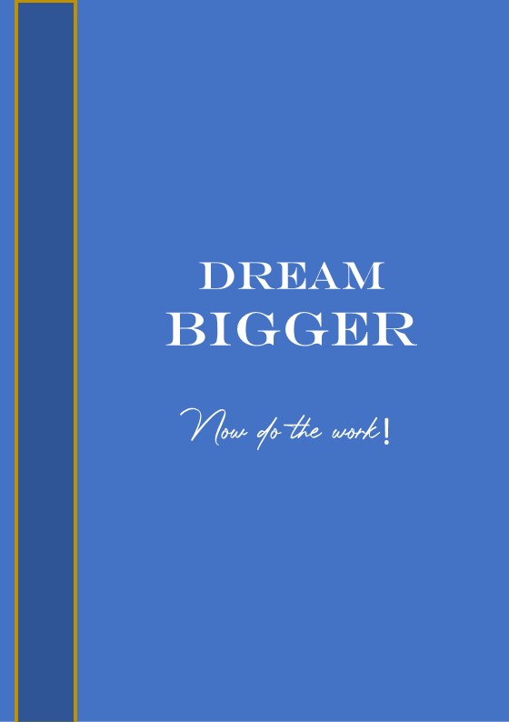 Dream Bigger Journal with Prompts