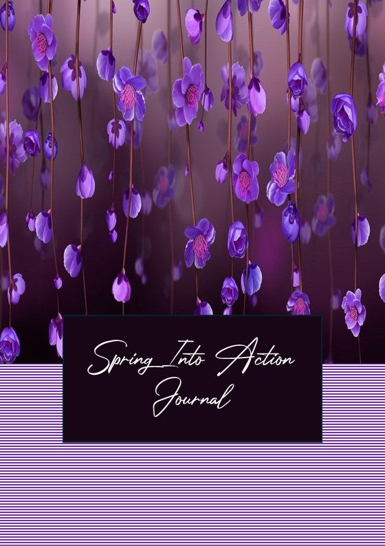 Spring Into Action Journal with Prompts